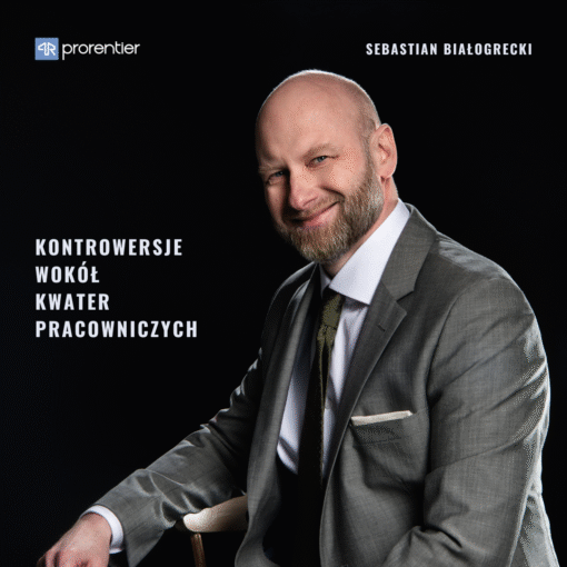 KONTROWERSJE WOKÓŁ KWATER PRACOWNICZYCH